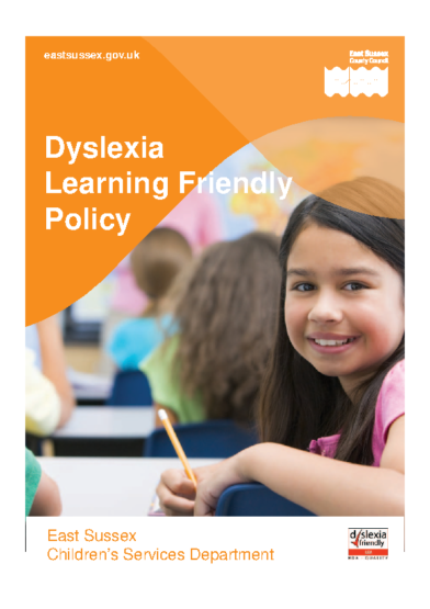 Dyslexia Friendly Learning Policy in East Sussex